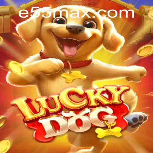 Explorando o Mundo do LuckyDog no E55.COM